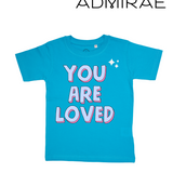 You are loved T-shirt