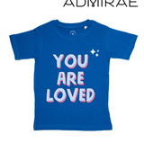 You are loved T-shirt